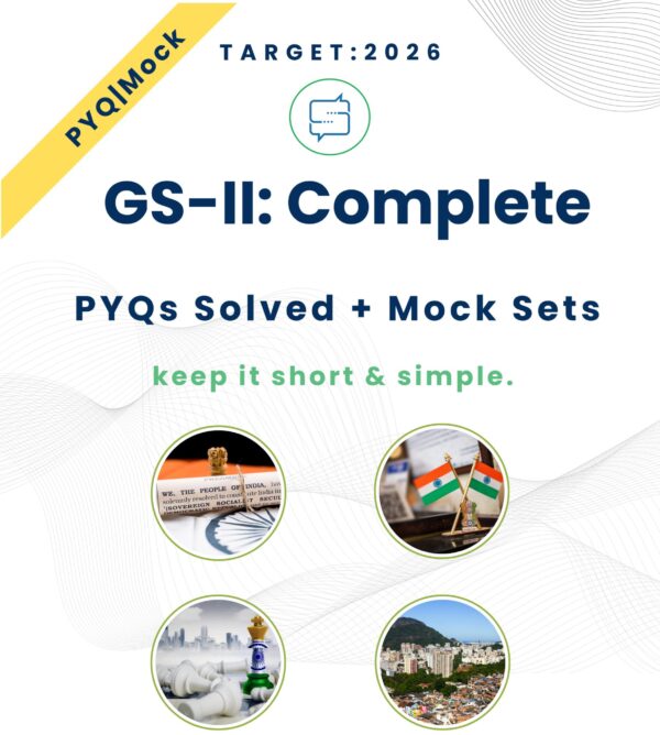 GS_2_CompletePractice GS-2 PYQs and Mocks