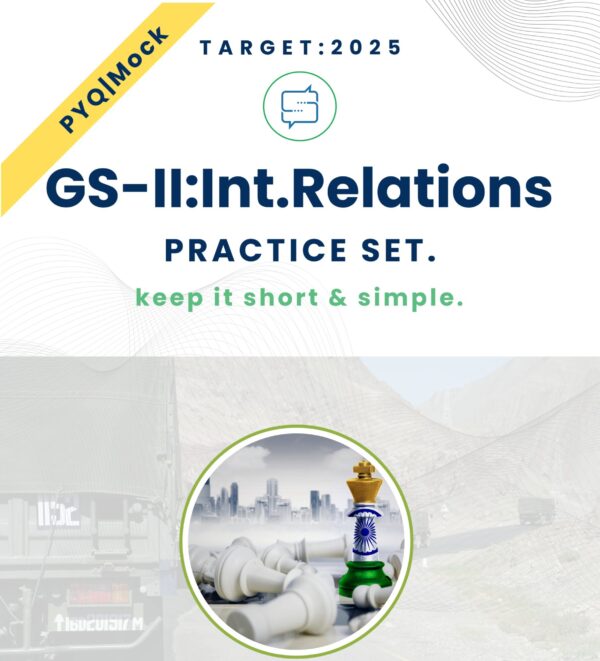 UPSC Mains International Relations