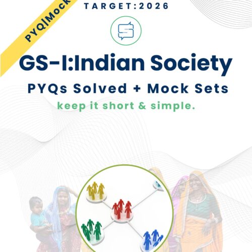 Society_PS Indian Society PYQs & Mocks