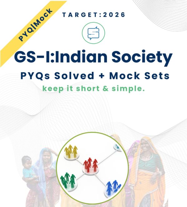 Society_PS Indian Society PYQs & Mocks